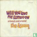 Will You Love Me Tomorrow - Image 2