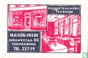 Banketbakkerij Tearoom Maison Frehe  - Image 1