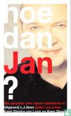 Hoe dan, Jan? - Image 1