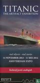 Titanic, the artifact exhibition - Afbeelding 1