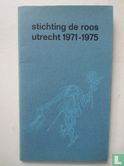 Stichting De Roos Utrecht 1971-1975 - Image 1