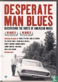 Desperate Man Blues - Discovering the Roots of American Music  - Afbeelding 1
