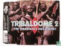 Tribaldome 2 - The Wardance Megamixes - Afbeelding 1