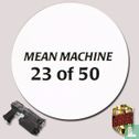 Mean Machine - Afbeelding 2