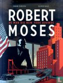 Robert Moses - De man die New York bouwde - Image 1