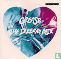 Grease The Dream Mix - Image 1