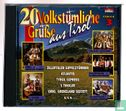 20 Volkstümliche Grüse aus Tirol - Image 1