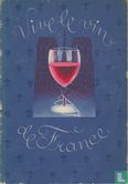 Vive le vin de France - Image 1