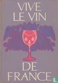 Vive le vin de France - Bild 1