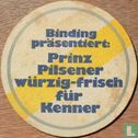 Binding präsentiert: Prinz Pilsener würzig-frisch für Kenner - Bild 1