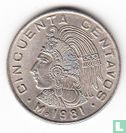 Mexiko 50 Centavo 1981 (schmales Datum, rechteckig 9) - Bild 1