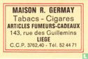 Maison R. Germay Tabacs - Cigares - Afbeelding 2