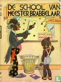De school van Meester Brabbelaar - Afbeelding 1
