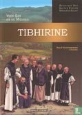 Tibhirine - Voor God en de mensen - Afbeelding 1