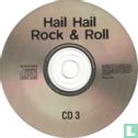 Hail Hail Rock & Roll CD3 - Afbeelding 3