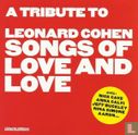 A Tribute To Leonard Cohen - Songs Of Love And Love - Image 1