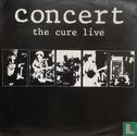 Concert The Cure Live - Afbeelding 1