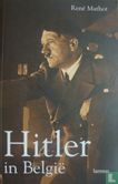 Hitler in België   - Afbeelding 1