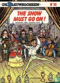 The show must go on! - Afbeelding 1