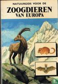 Natuurgids voor de zoogdieren van Europa - Afbeelding 1