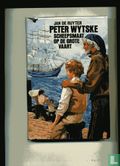 Peter Wytske, scheepsmaat op de grote vaart - Bild 1
