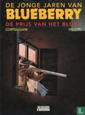 De jonge jaren van Blueberry - De prijs van het bloed