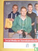 Social Media en Stormbalredactie (links) - Image 1