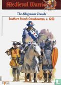 The Albigensian CrusadeSouthern French Crossbowman, c. 1250 - Image 3
