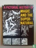 A Pictorial History of Magic and the Supernatural - Bild 1