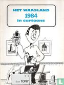 Het Waasland 1984 in cartoons - Afbeelding 1