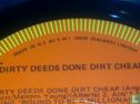 Dirty Deeds Done Dirt Cheap - Image 3