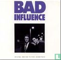 Bad Influence - Image 1