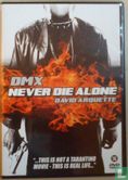 Never Die Alone - Image 1