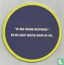 Ik heb hierin gespuugd