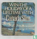 Win the holiday ofa lifetime with Canada Slim - Afbeelding 1