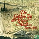 Die Goldene Zeit der Wiener Musik mit Robert Stolz - Bild 1