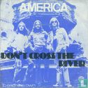 Don't Cross the River - Afbeelding 1