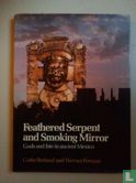 Feathered Serpent en Smoking Mirror - Image 1