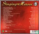 Singing Heroes cd3 - Afbeelding 2