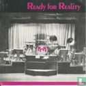 Ready for reality - Bild 1