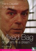 Mixed Bag or What's in a dream... - Image 1