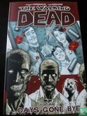 Days Gone Bye