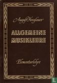 Allgemeine Musiklehre: Elementarlehre - Afbeelding 1
