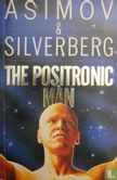 The Positronic Man - Afbeelding 1
