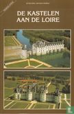 De kastelen aan de Loire - Image 1