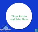 Three Fairies and Briar Rose - Afbeelding 2