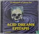 Acid Dreams Epitaph - Afbeelding 1