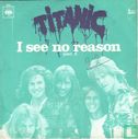 I See no Reason - Image 1