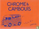 Chrome & cambouis - Afbeelding 1