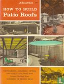 How to build patio roofs - Image 1